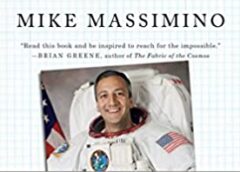 Spaceman: An Astronaut’s Unlikely Journey to Unlock the Secrets of the Universe